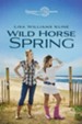 Wild Horse Spring - eBook