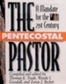 The Pentecostal Pastor: A Mandate for the 21st Century - eBook