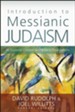 Introduction to Messianic Judaism: Its Ecclesial Context and Biblical Foundations - eBook