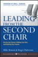 Leading from the Second Chair: Serving Your Church, Fulfilling Your Role, and Realizing Your Dreams - eBook