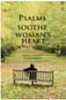 Psalms to Soothe a Woman's Heart - eBook