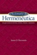 Diccionario de Hermeneutica: Una guia concisa de terminos, nombres, metodos, y expresiones - eBook
