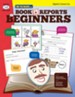 Book Reports for Beginners Gr. 1-2 Aligned to Common Core (eBook) - PDF Download [Download]