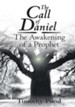The Call of Daniel: The Awakening of a Prophet - eBook