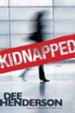 Kidnapped (Repackaged/True Courage)