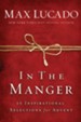 In the Manger: 25 Inspirational Selections for Advent - eBook