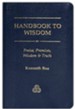 Handbook to Wisdom: Praise, Promises, Wisdom and Truth