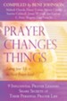 Prayer Changes Things: Taking Your Life to the Next Prayer Level - eBook
