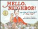 Hello, Neighbor! The Kind and Caring World of Mister Rogers