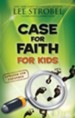 Case for Faith for Kids, Updated and Expanded - eBook