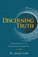 Discerning Truth: Exposing Errors in Evolutionary Arguments - PDF Download [Download]