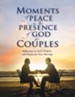 Moments of Peace in the Presence of God for Couples - eBook