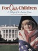 For Our Children: A Dialogue of the American Dream - eBook