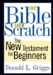The Bible from Scratch: The New Testament for Beginners - eBook