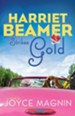 Harriet Beamer Strikes Gold - eBook
