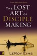 The Lost Art of Disciple Making - eBook