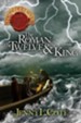 The Roman, the Twelve and the King - eBook Epic Order of the Seven #2