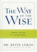 Way of the Wise, The: Simple Truths for Living Well - eBook