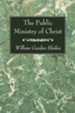The Public Ministry of Christ
