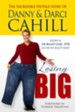 Losing Big: The Incredible Untold Story of Danny and Darci Cahill - eBook