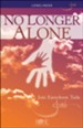 No Longer Alone Pamphlet