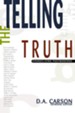 Telling the Truth: Evangelizing Postmoderns - eBook