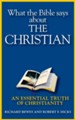 What the Bible Says about the Christian: An Essential Truth of Christianity - eBook