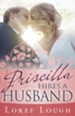 Priscilla Hires A Husband - eBook