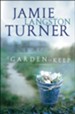 Garden to Keep, A - eBook