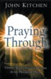 Praying Through: Finding Wholeness and Healing in the Prayers of David - eBook