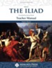 The Iliad: Memoria Press Teacher Guide, 2nd Edition