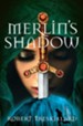 Merlin's Shadow - eBook