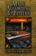 Made According to Pattern: The Tabernacle of Ancient Israel - eBook