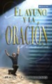 El ayuno y la oracion - eBook