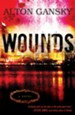 Wounds: A Novel - eBook