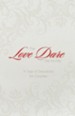 The Love Dare Day by Day, Gift Edition: A Year of Devotions for Couples - eBook