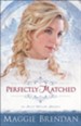 Perfectly Matched, Blue Willow Brides Series #3 -eBook