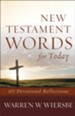 New Testament Words for Today: 100 Devotional Reflections - eBook