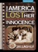 How America Lost Her Innocence - eBook