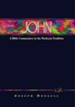 John: A Commentary for Bible Students - eBook