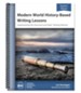 Modern World History-Based Writing Lessons Teacher's  Manual Only (2nd Edition)