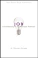 Job: A Commentary in the Wesleyan Tradition (New Beacon Bible  Commentary) [NBBC]
