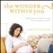 The Wonder Within You: Celebrating Your Baby's Journey from Conception to Birth - eBook