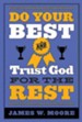 Do Your Best and Trust God for the Rest - eBook