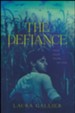 The Defiance, softcover, #3