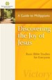 Discovering the Joy of Jesus: A Guide to Philippians - eBook