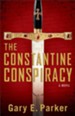 Constantine Conspiracy, The: A Novel - eBook