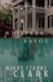 Whispers of the Bayou - eBook