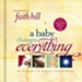 A Baby Changes Everything: Includes CD single by Faith Hill - eBook