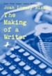 The Making of a Writer - eBook